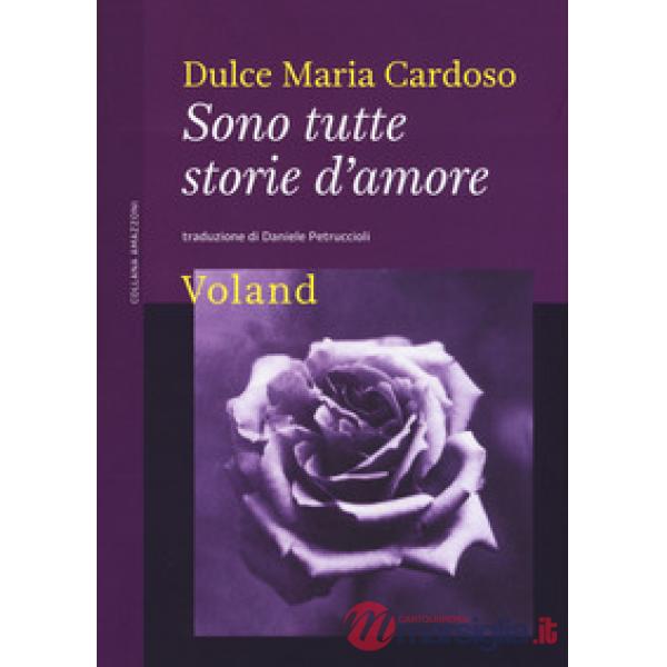 Sono tutte storie d'amore