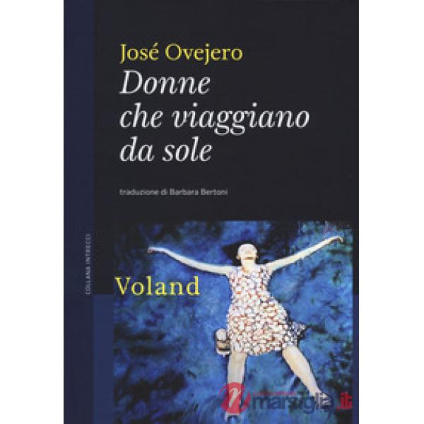 Donne che viaggiano da sole