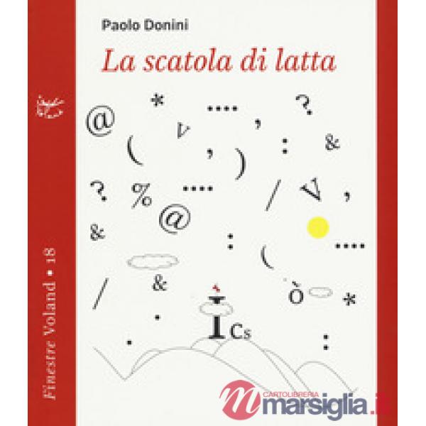 Scatola di latta (La)