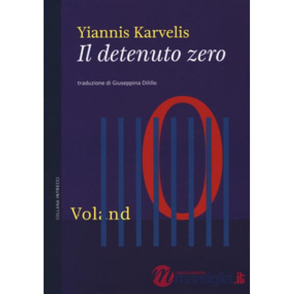 Detenuto zero (Il)