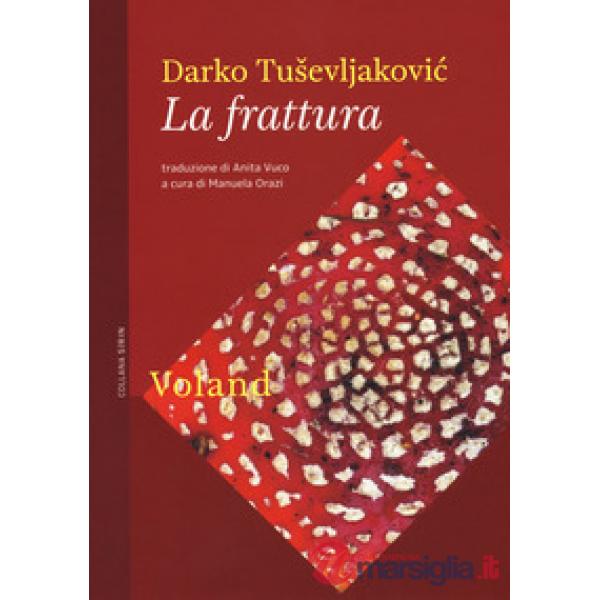 Frattura (La)