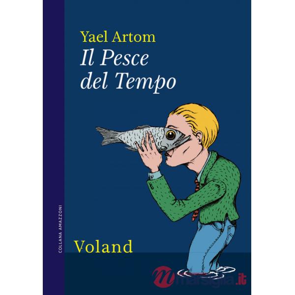 Pesce del Tempo (Il)