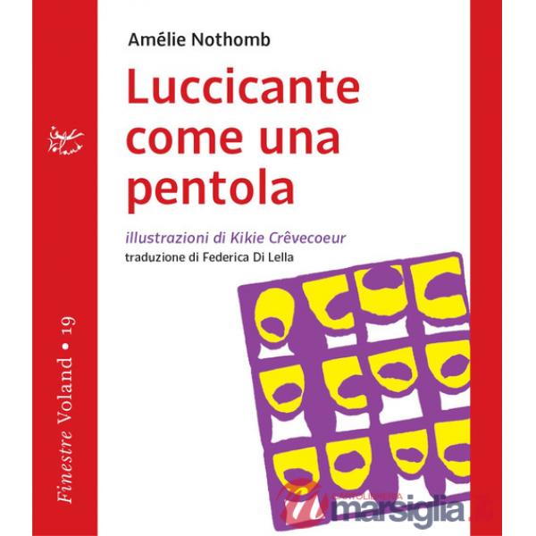 Luccicante come una pentola