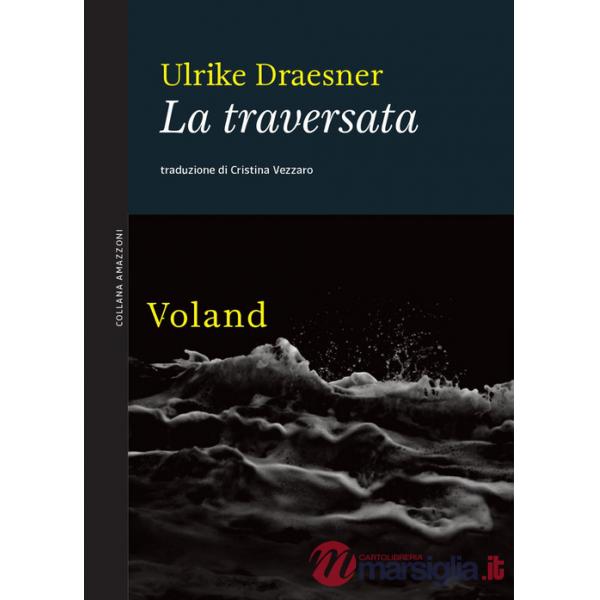 Traversata (La)