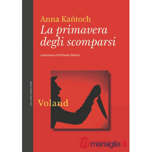 Primavera degli scomparsi (La)