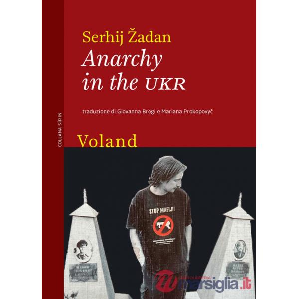 Anarchy in the UKR