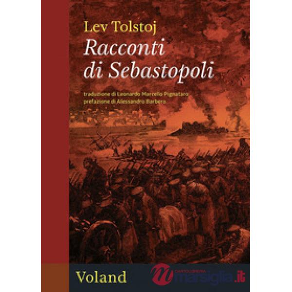 Racconti di Sebastopoli (I)