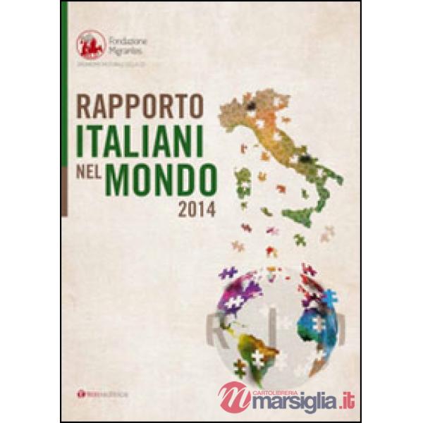 Rapporto italiani nel mondo 2014