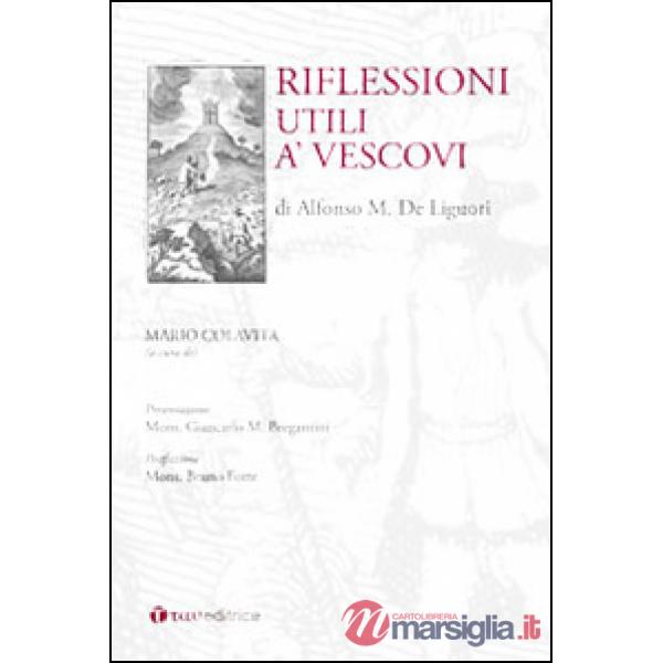 Riflessioni utili a' vescovi