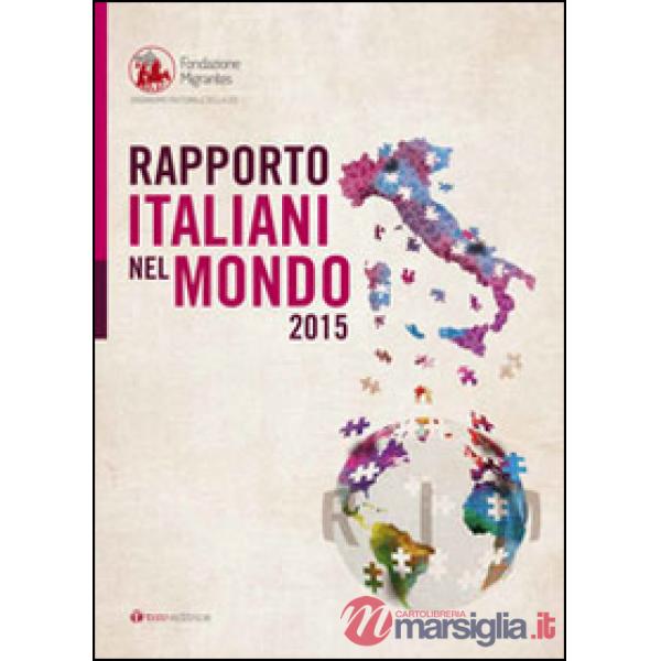Rapporto italiani nel mondo 2015