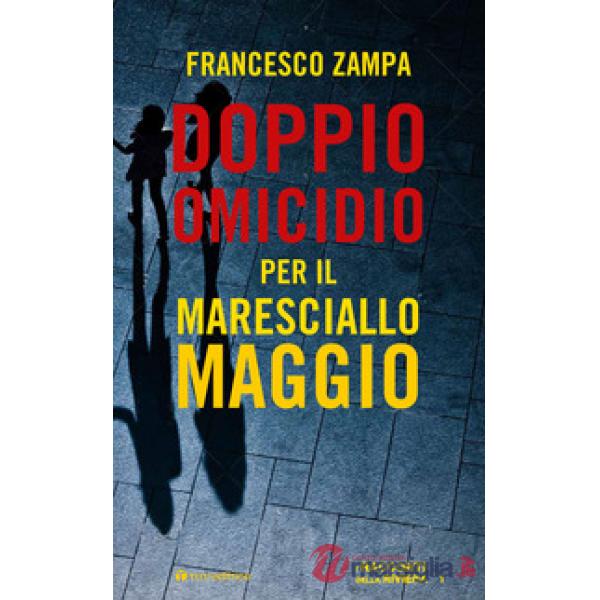 Doppio omicidio per il maresciallo Maggio