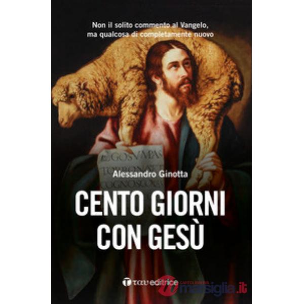 Cento giorni con Gesù
