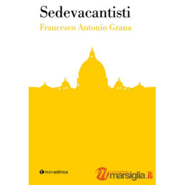 Sedevacantisti