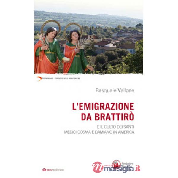 Emigrazione da Brattirò e il culto dei Santi medici, Cosma e Damiano in America