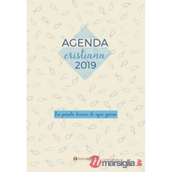 Agenda Cristiana 2019. La parola buona di ogni giorno