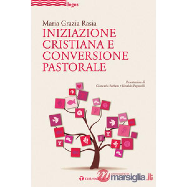 Iniziazione cristiana e conversione pastorale