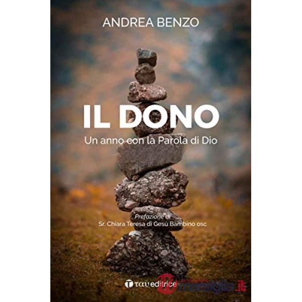 Dono. Un anno con la Parola di Dio (Il)