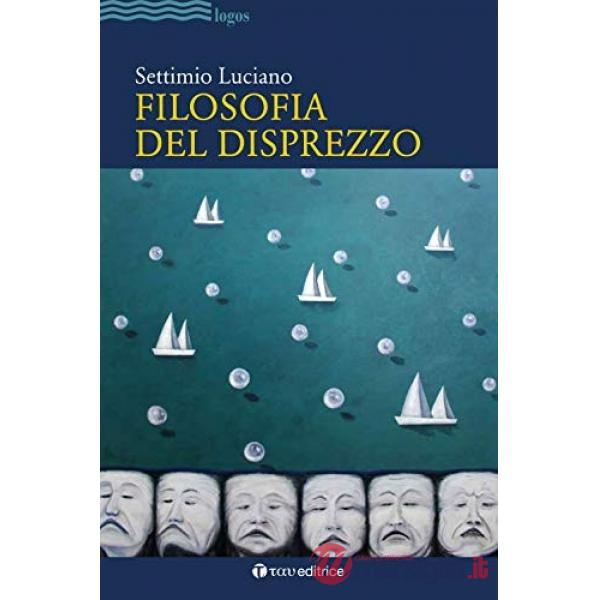 Filosofia del disprezzo