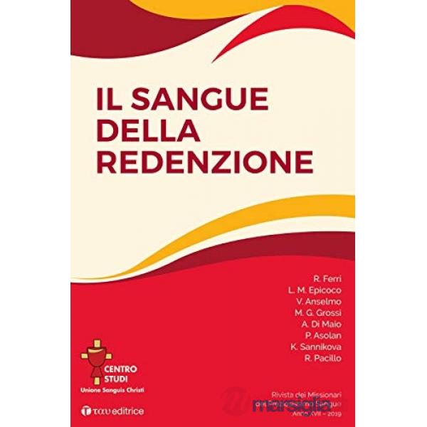 Rivista dei Missionari del Preziosissimo Sangue. Il sangue della Redenzione (2019)