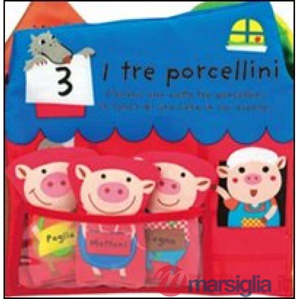 Tre porcellini. Ediz. illustrata (I)