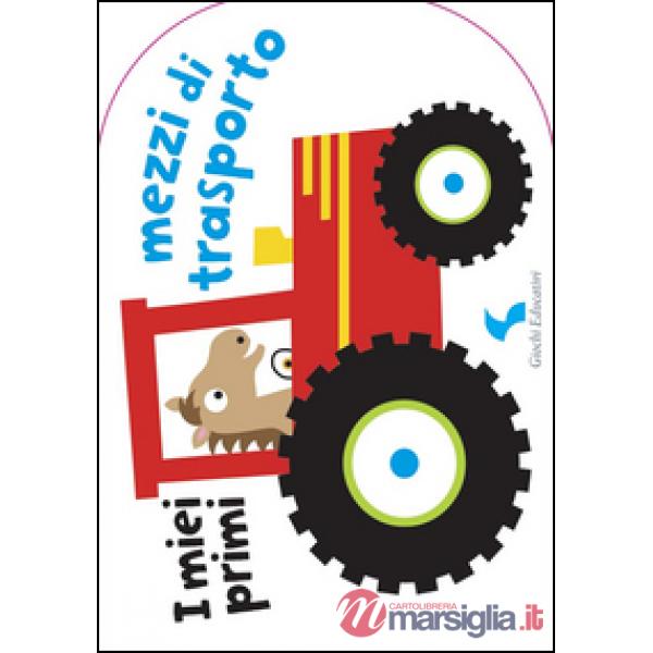 Miei primi mezzi di trasporto (I)