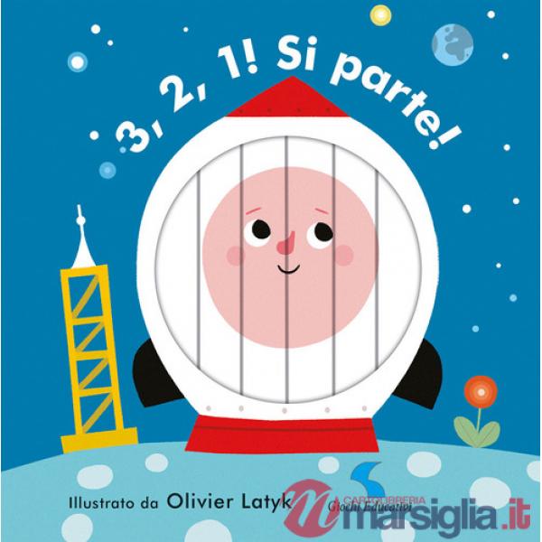 3, 2, 1! Si parte! Ediz. a colori