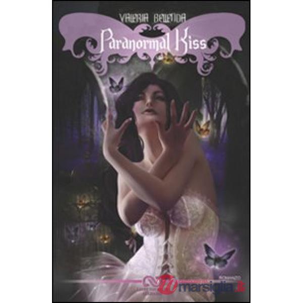 Paranormal kiss