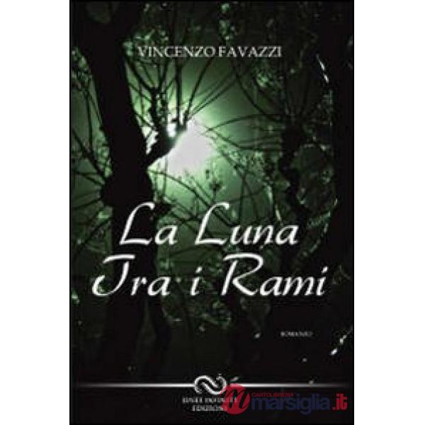 Luna tra i rami (La)