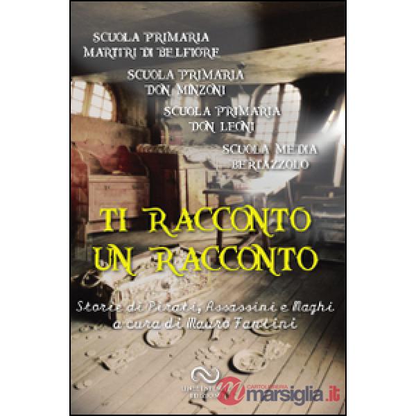 Ti racconto un racconto