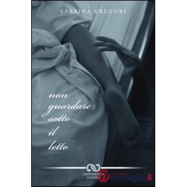Non guardare sotto il letto