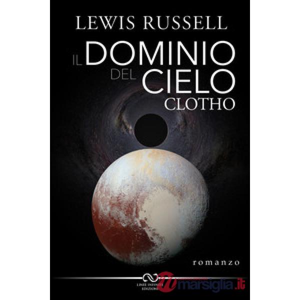 Dominio del cielo. Clotho (Il)