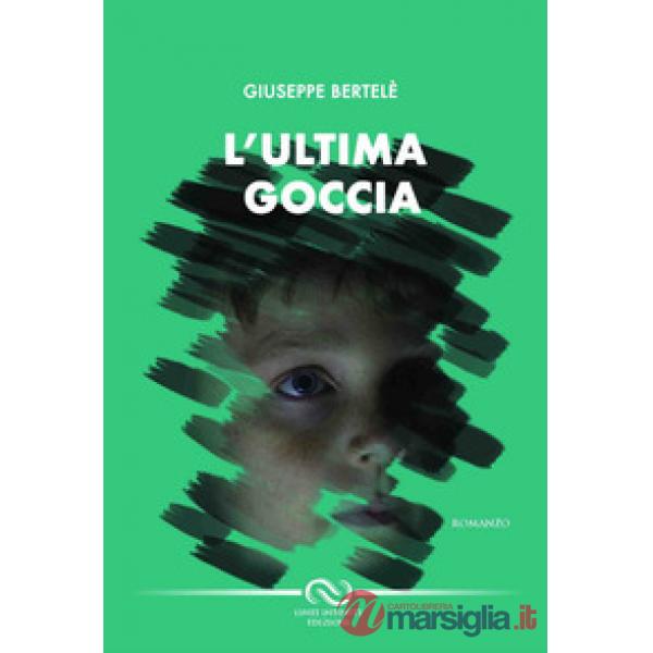 Ultima goccia (L')