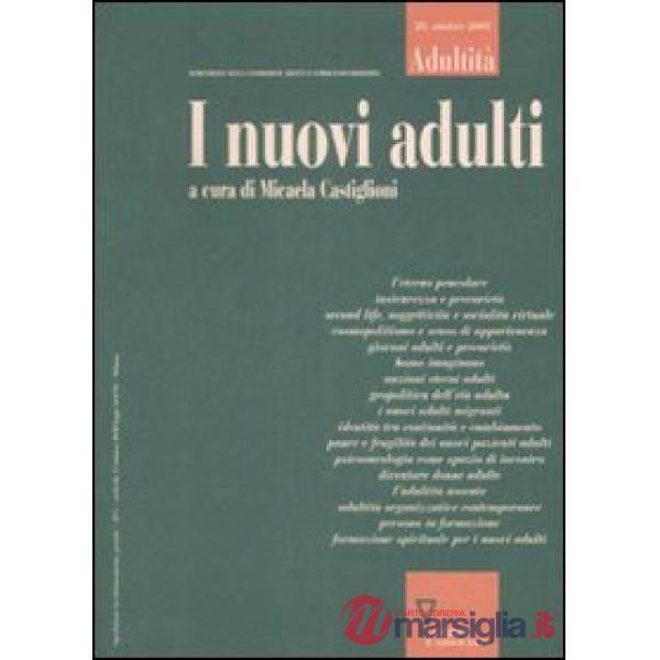 Adultità. Vol. 28: I nuovi adulti