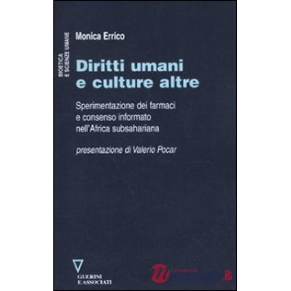 Diritti umani e culture altre. Sperimentazione dei farmaci e consenso informato nell'Africa subsahariana