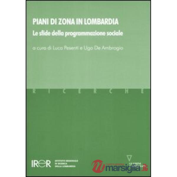 Piani di zona in Lombardia. Le sfide della programmazione sociale