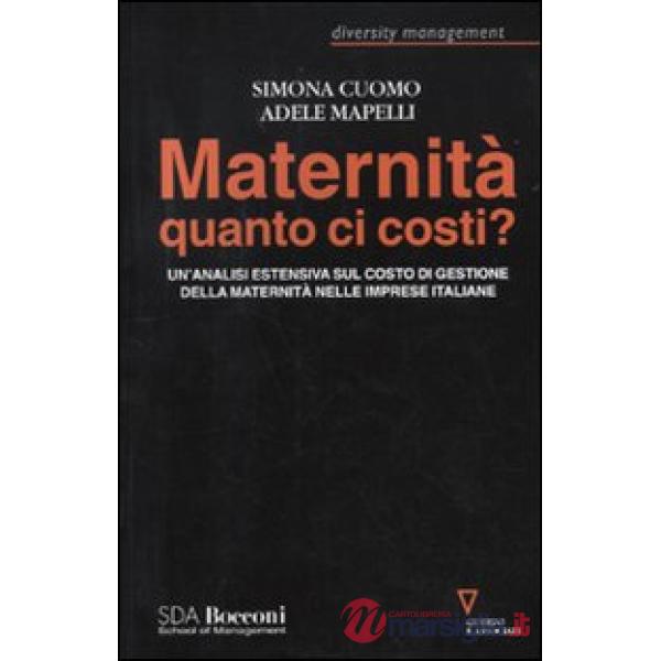 Maternità quanto ci costi? Un'analisi estensiva sul costo dei gestione della maternità nelle imprese italiane