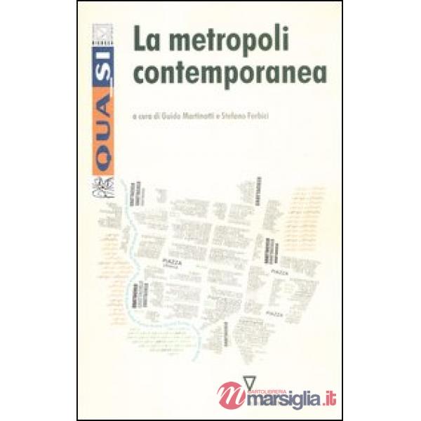 Metropoli contemporanea (La)