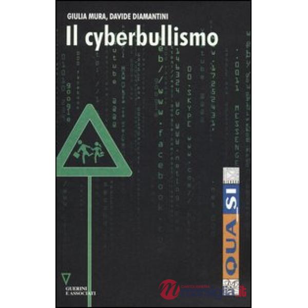 Cyberbullismo (Il)