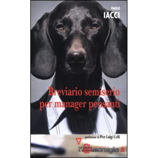 Breviario semiserio per manager pensanti
