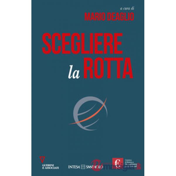 Scegliere la rotta