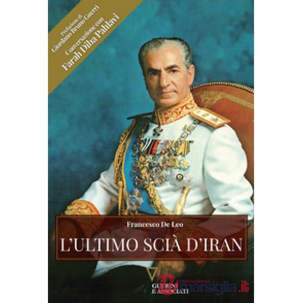 Ultimo scià d'Iran (L')