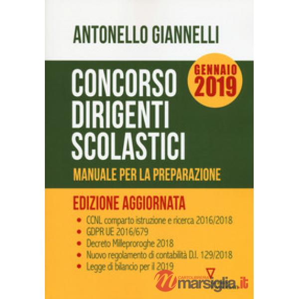 Concorso dirigenti scolastici. Manuale per la preparazione