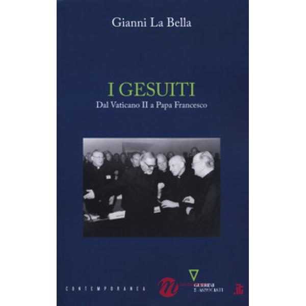 Gesuiti. Dal Vaticano II a papa Francesco (I)