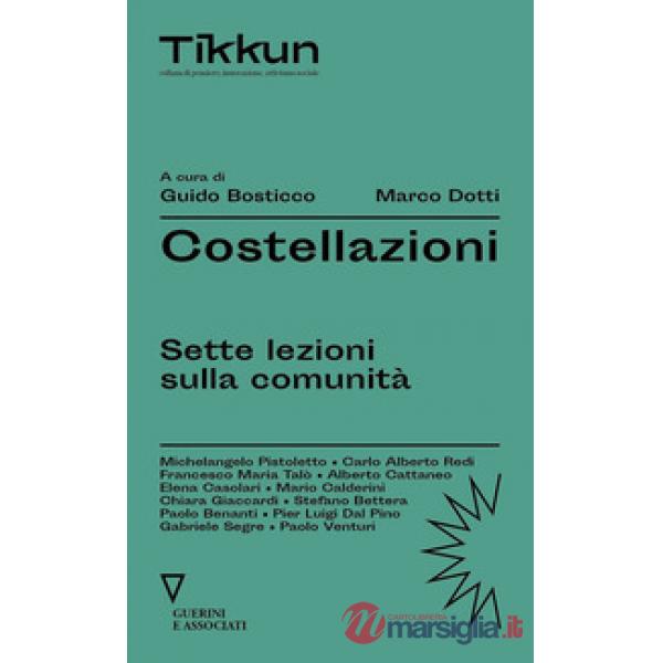 Costellazioni. Sette lezioni sulla comunità
