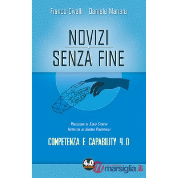 Novizi senza fine. Competenza e capability 4.0
