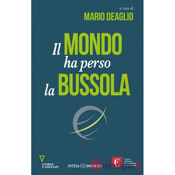 Mondo ha perso la bussola (Il)