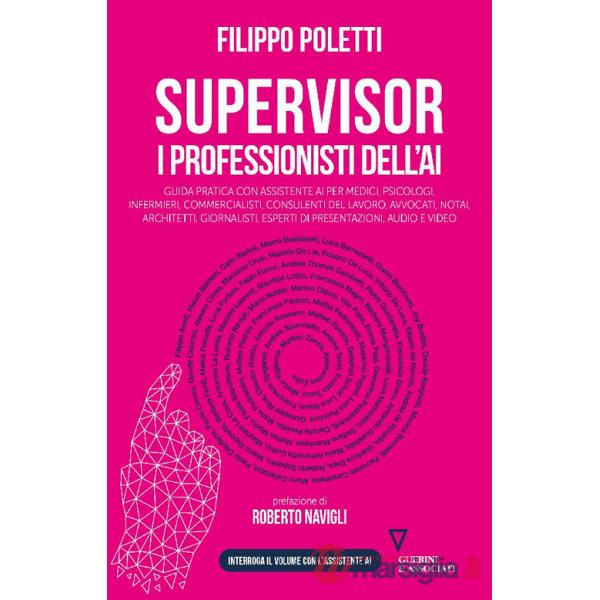 Supervisor. I professionisti dell'AI