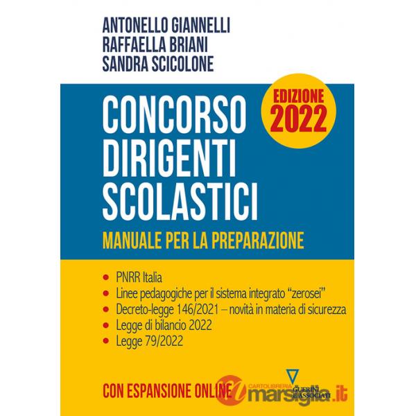Concorso dirigenti scolastici. Manuale per la preparazione. Ediz. 2022. Con espansione online