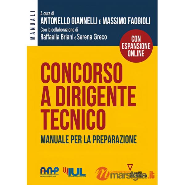 Concorso a dirigente tecnico. Manuale per la preparazione. Con espansione online