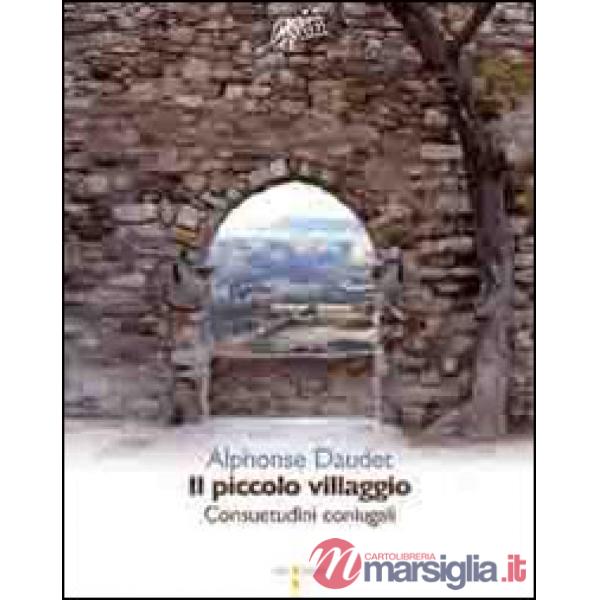Piccolo villaggio. Consuetudini coniugali (Il)